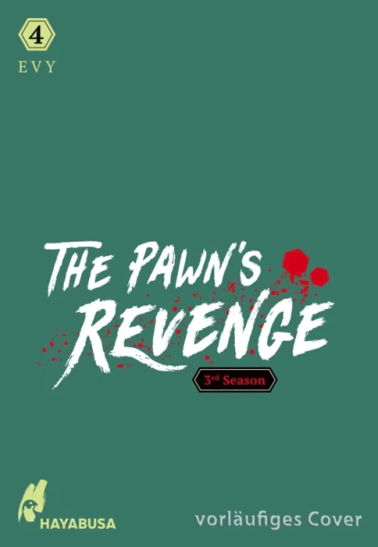 The Pawn's Revenge –3rd Season 4